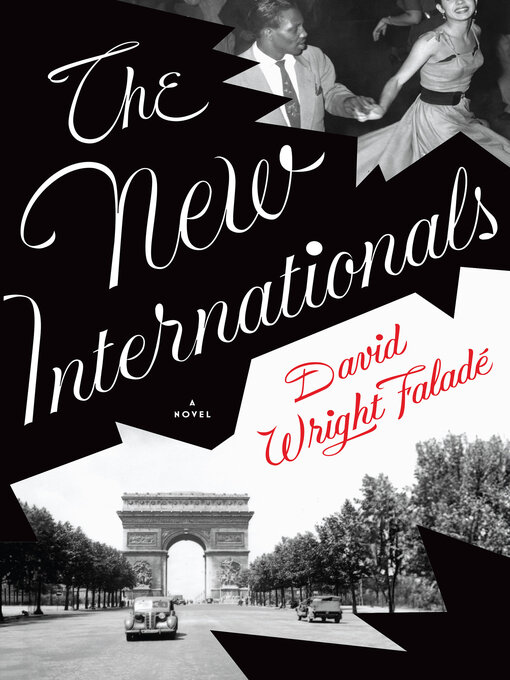 Title details for The New Internationals by David Wright Faladé - Wait list